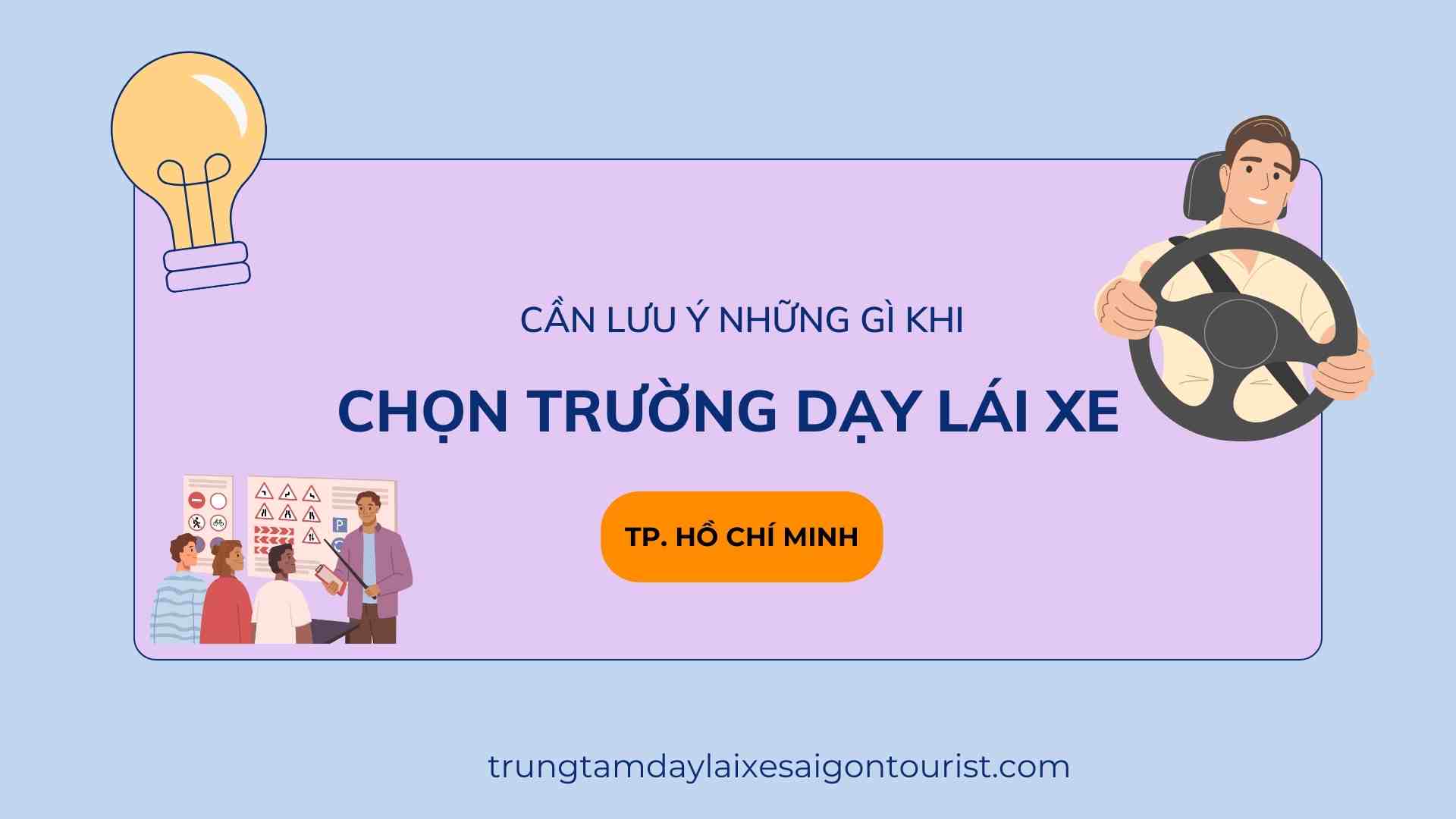 trường dạy lái xe saigon tourist có tốt không